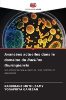Kandibane Muthusamy (U. A.) | AvancéEs Actuelles Dans Le Domaine Du Bacillus...