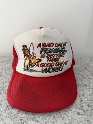 A Bad Day Fishing Is Better Than A Good Day At Work 1986 Vintage Hat Trucker