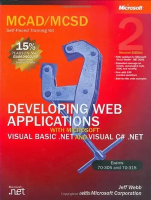 MCAD/MCSD Self-Paced Training Kit: Developing Web Applications with Microsoft  V