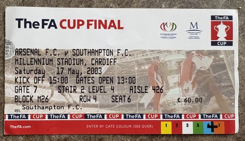 2003 FA Cup Final Programme & Ticket. Arsenal V Southampton, Excellent Condition - Picture 3 of 3