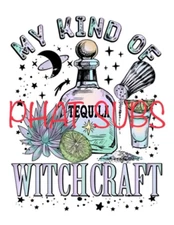 Sublimation Print My Kind Of Witchcraft Ready to Press Heat Transfer