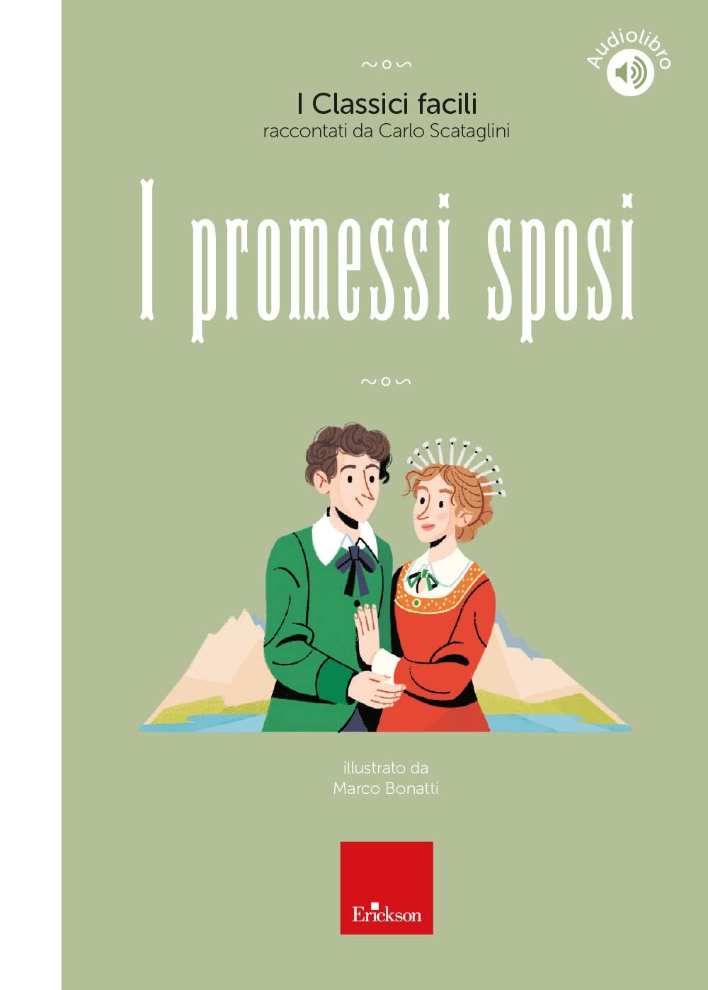 9788859031451 I promessi sposi. Classici facili. Con audiolibro - Carlo Scatagli