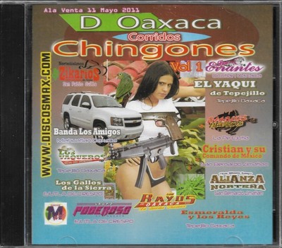 CORRIDOS CHINGONES DE OAXACA CD NUEVO Y SELLADO DISCOS MAX