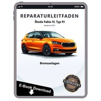 Skoda Fabia Typ PJ Ab 2021 Bremsanlagen Bremsen System Reparaturanleitung PDF