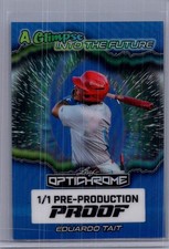 Eduardo Tait 2025 Leaf Optichrome Baseball 1/1 Pre Production Proof