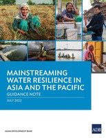 Asian Development Bank | Mainstreaming Water Resilience In Asia And The Pacific