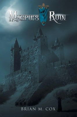 Brian M. Cox | Magpie's Ruin | Taschenbuch | Englisch (2020) | Xlibris AU