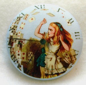 Clock /& Hatter Alice in Wonderland Fabric Button 1 /& 1//2 in FREE US SHIPPING