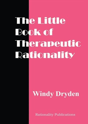 Windy Dryden | The Little Book of Therapeutic Rationality | Taschenbuch (2022)