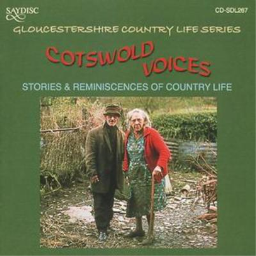 VARIOUS Cotswold Voices - Stories and Reminiscences of Country Life (CD) Album