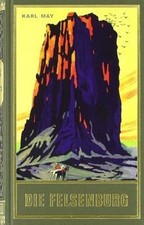 Die Felsenburg. Reiseerzählung (Satan und Ischariot... | Buch | Zustand sehr gut