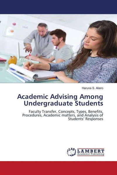 Haruna S. Aliero | Academic Advising Among Undergraduate Students | Taschenbuch-image