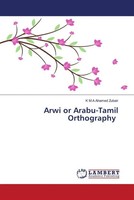 K M A Ahamed Zubair | Arwi Or Arabu-Tamil Orthography | Taschenbuch | Englisch