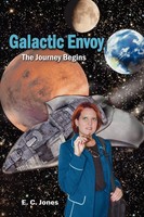 E. C. Jones | Galactic Envoy | Taschenbuch | Englisch (2007) | AuthorHouse