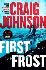 First Frost : A Longmire Mystery Hardcover Craig Johnson