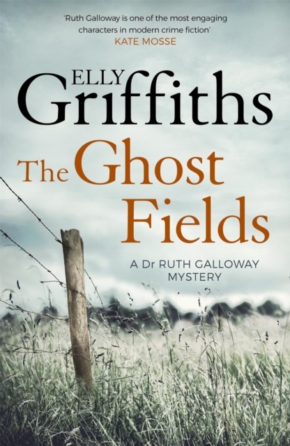 The Ghost Fields by Elly Griffiths (Paperback Book)