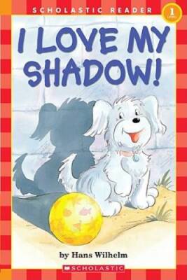 Noodles: I Love My Shadow! (Scholastic Reader Level 1) - Paperback - GOOD