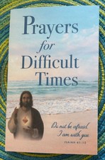 Prayers Pamphlet: Prayers for Difficult Times-Do not be afraid I am with you NEW