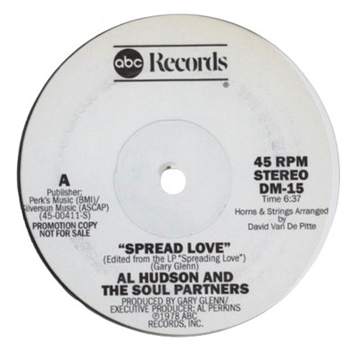 Al Hudson And The Soul Partners   'Spread Love' 12'' NEW