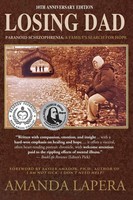 Losing Dad, Paranoid Schizophrenia Amanda Lapera Taschenbuch Englisch 2024