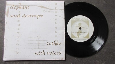 Elephant/Rothko Soul Destroyer/With Voices 7'' **EX+/MINT**