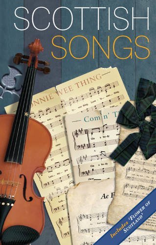 Scottish Songs (Waverley Scottish Classics) By Chris Findlater