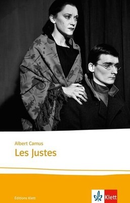 Les Justes: Texte et documents. Französische Lektüre für die Oberstufe. Mit Anno