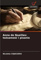 Nicoleta Cojocariu | Anna De Noailles: To¿Samo¿¿ I Pisanie | Taschenbuch (2024)