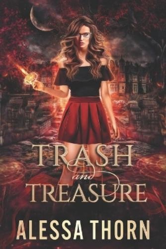 Alessa Thorn Trash and Treasure (Tascabile)
