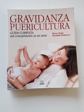 Gravidanza e puericultura-Paolo Sarti,G.Sparnacci-Giunti Ed.1999