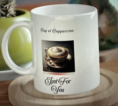 Tasse Cappuccino Just For You Becher 11oz