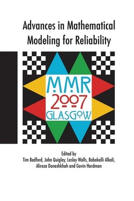 Advances in Mathematical Modeling for Reliability By Lesley Wall