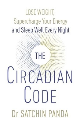 Satchin Panda The Circadian Code (Paperback) (UK IMPORT)