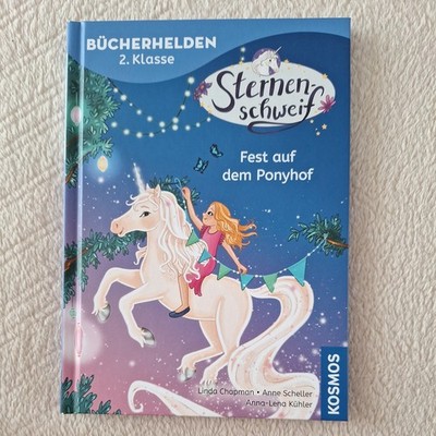 Sternenschweif, Bücherhelden 2. Klasse, Fest auf dem Ponyhof | deutsch