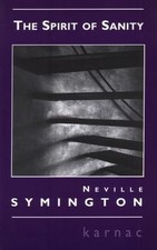 The Spirit of Sanity by Neville Symington