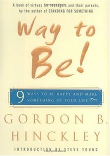 Way to Be!: 9 Rules For  Living the Good Life: 9 Ways to... | Buch | Zustand gut