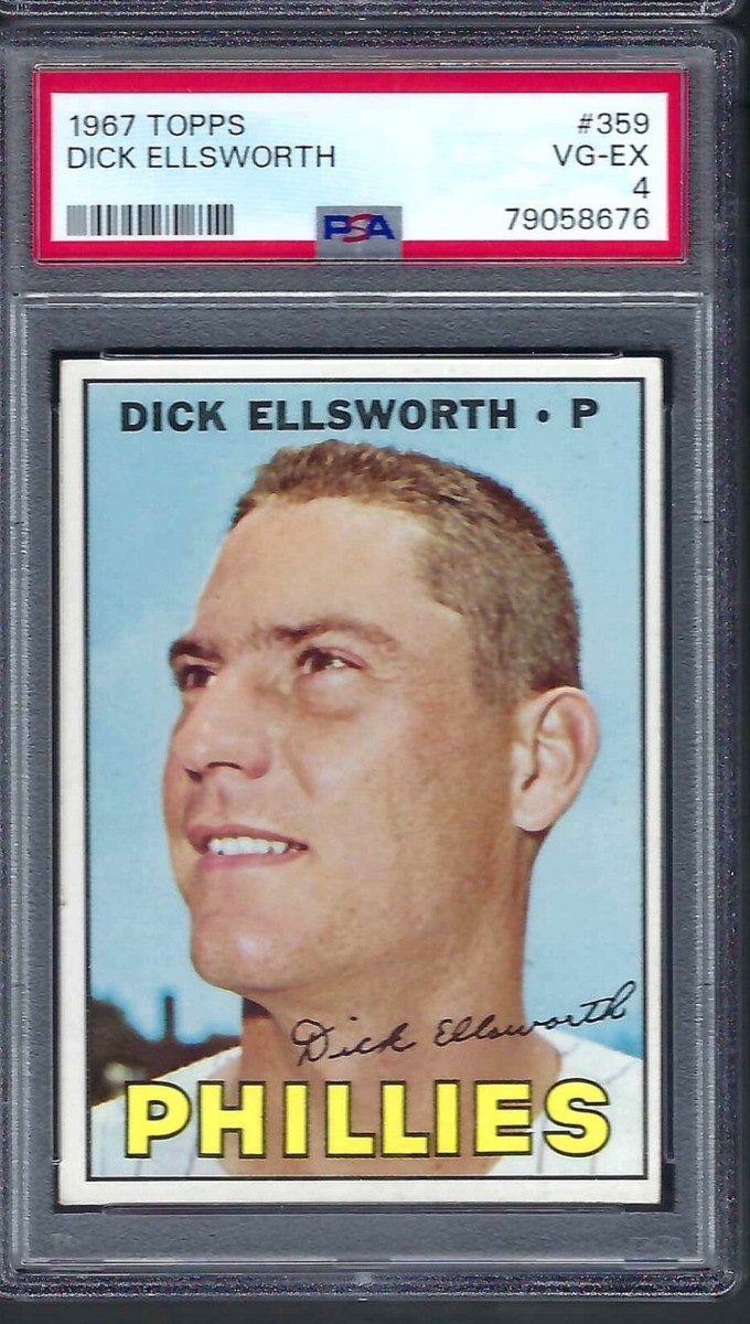 1967 Topps # 358 Dick Ellsworth Phillies VG EX PSA 4 | eBay