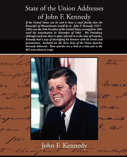John F. Kennedy | State Of The Union Addresses Of John F. Kennedy | Taschenbuch-image