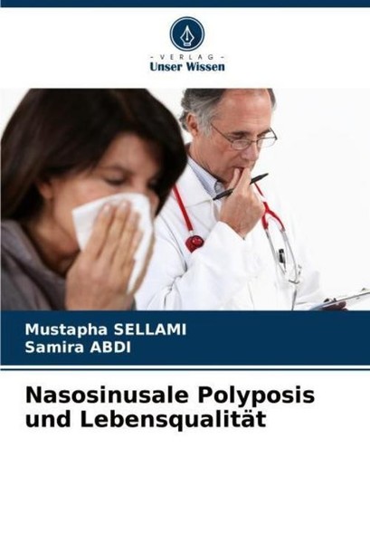 Nasosinusale Polyposis Und LebensqualitäT Mustapha Sellami-image