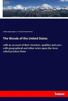 The Woods Of The United States Charles Sprague Sargent