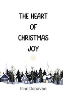 The Heart Of Christmas Joy Finn Donovan Taschenbuch Englisch 2024