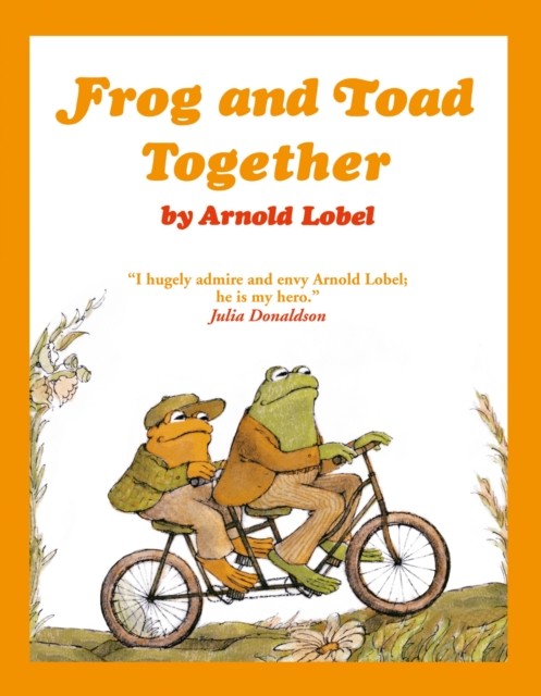 Frog and Toad Together by Arnold Lobel (Paperback Book)