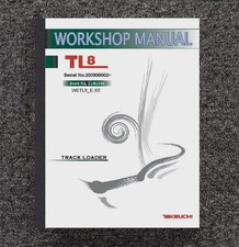 8 Compact Track Loader Workshop Service Manual Fits Takeuch TL8 CU8E004
