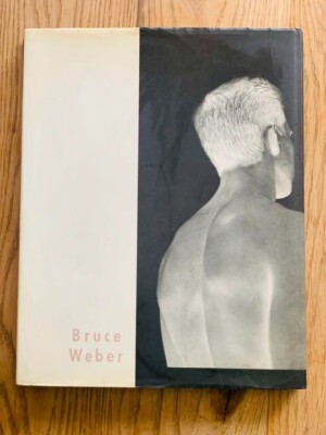 Bruce Weber Photo Book by Bruce Weber Vintage Rare 1983