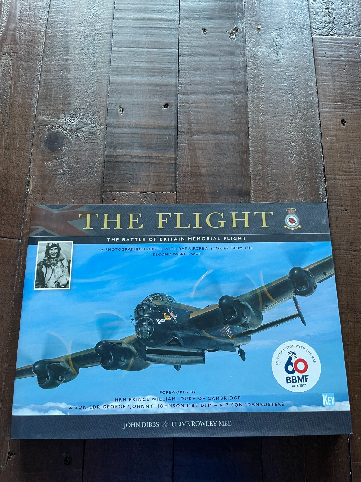 The Flight - The Battle of Britain Memorial Flight A Photographic Tribute HB