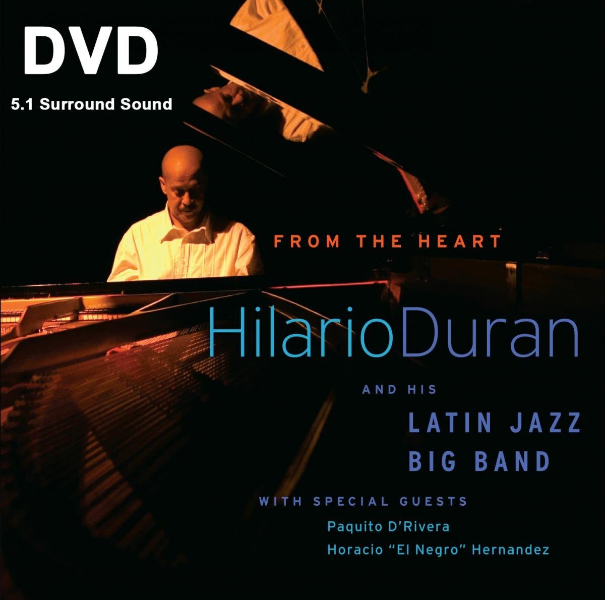 Duran, Hilario - From the Heart (DVD) Duran Hilario