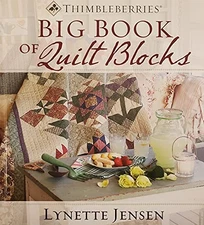 Thimbleberries Big Book of Quilt Blo..., Lynette Jensen