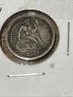1876 CC Seated Liberty Dime!
