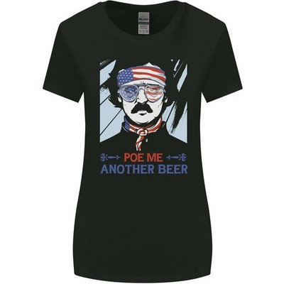 Poe Me Another Beer Lustig Edgar Alkohol Damen Breiter Schnitt T-Shirt