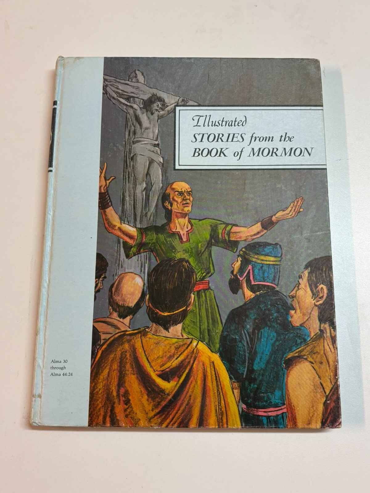 Illustrated Stories from the Book of Mormon, Vol 10